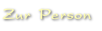 Zur Person